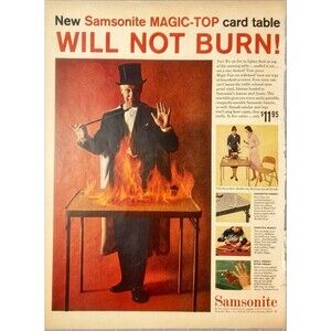 Samsonite Magic Card Table Top "WILL NOT BURN" Vintage Print Ad 1957